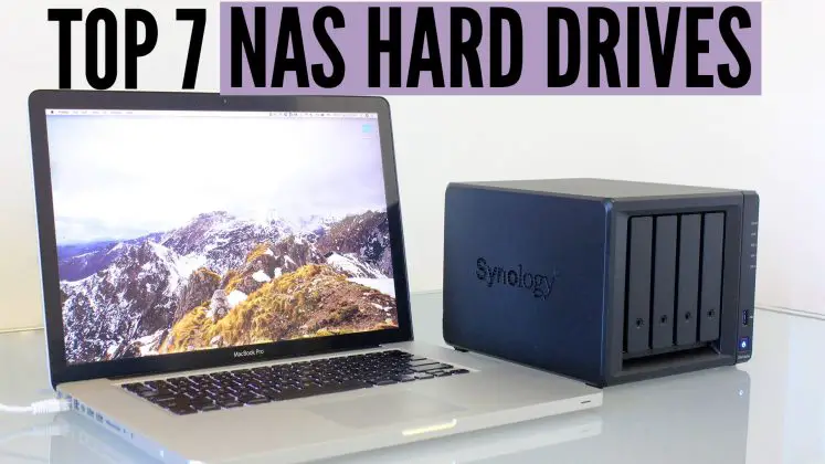 The 7 Best NAS Hard Drives To Pick In 2020 Ultimate Buyers Guide