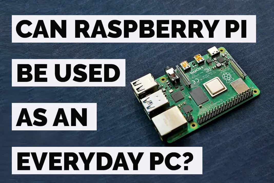can raspberry pi be used as a general purpose computer
