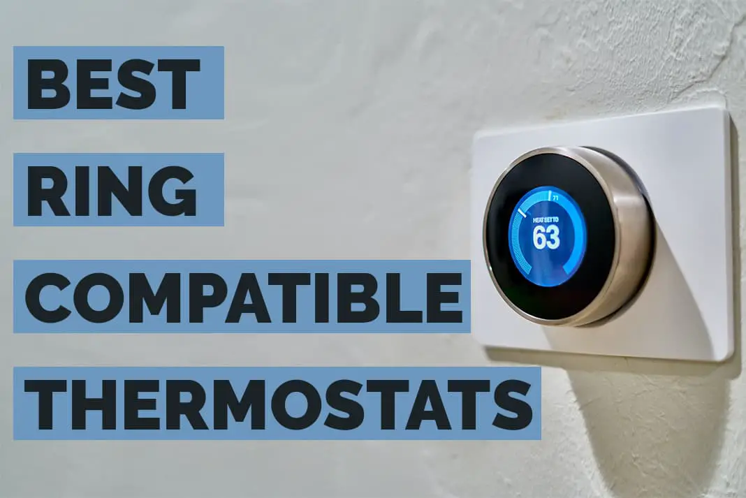 best ring compatible thermostats