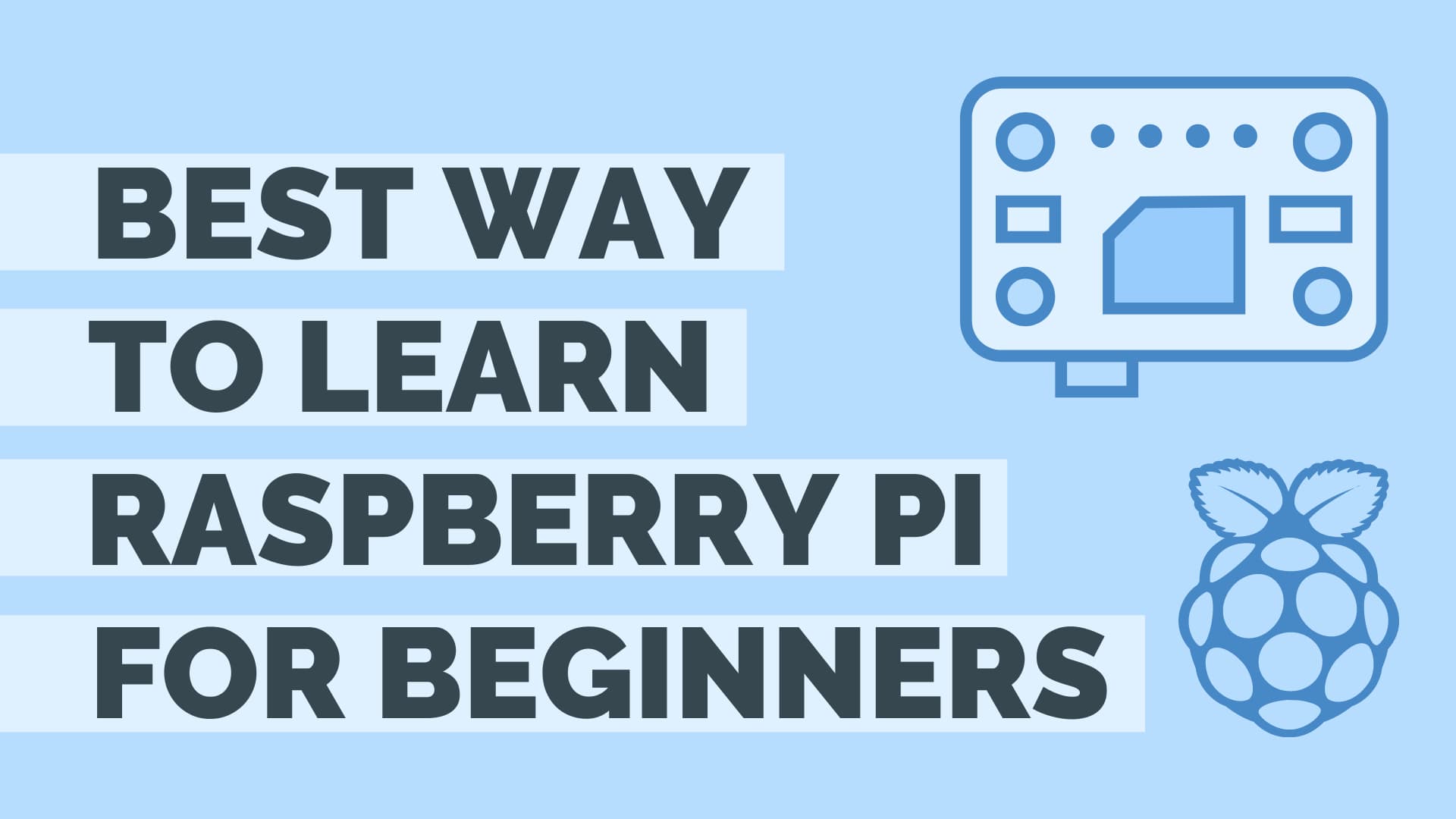 best way to learn raspberry pi