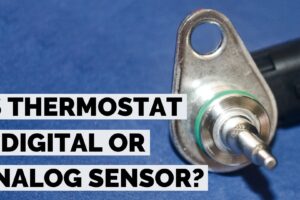Is Thermostat Digital or Analog? (Differences Explained!)