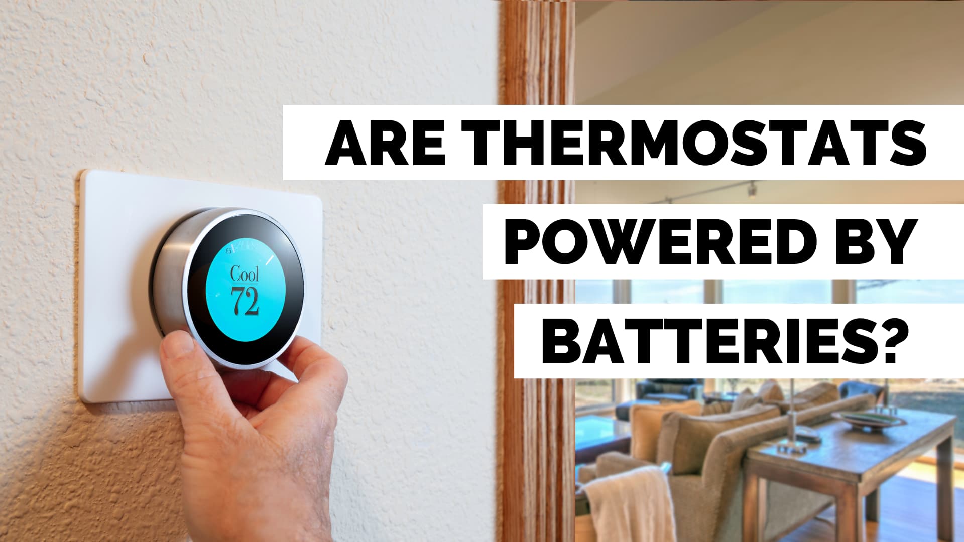 are thermostats battery powered