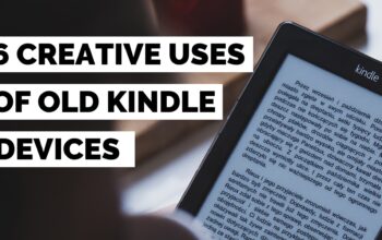 6 Creative Uses of Old Kindle Devices | Upcycle Old Kindle￼