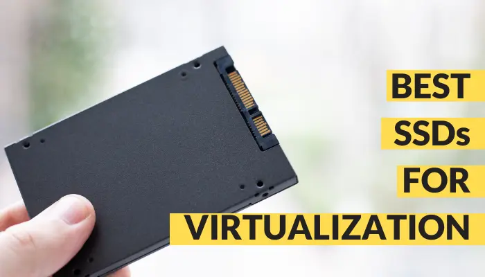 best ssds for virtualization